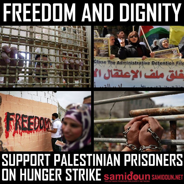 Freedom and Dignity; Support Palestinian Prisoners