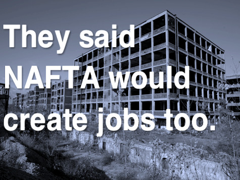 They said NAFTA would create jobs.