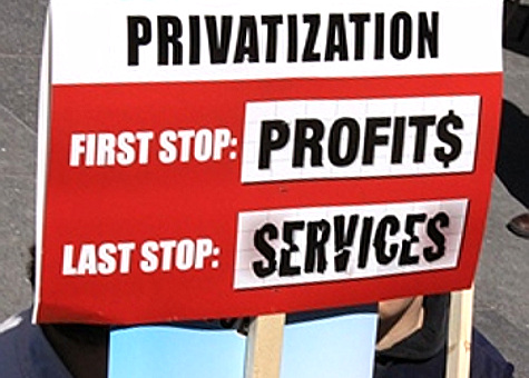Privatization - First stop: Profits